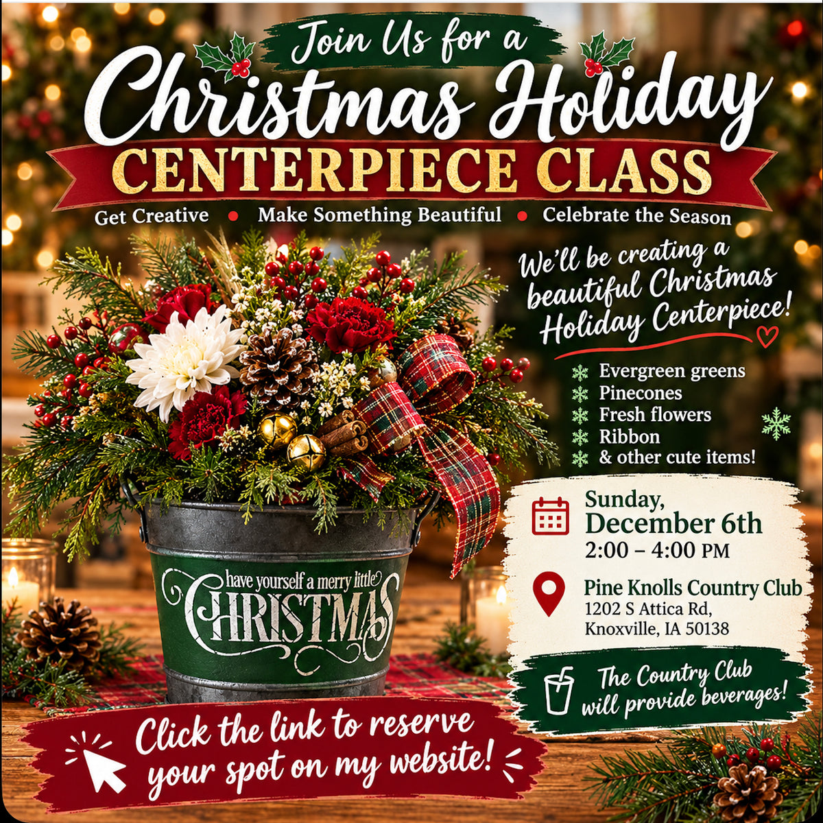 Christmas Centerpiece Workshop at Pine Knolls Country Club
